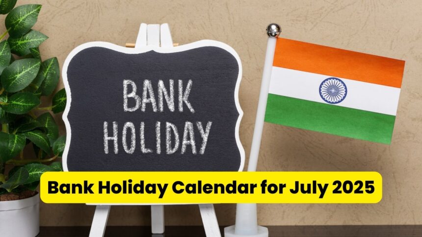 Bank Holiday Calendar For July 2025